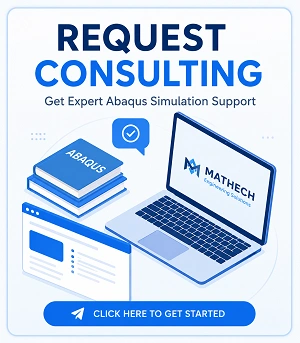 Request Abaqus Consulting from Mathech